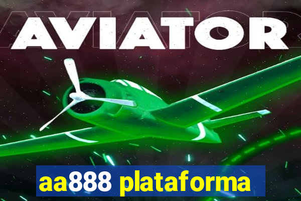 aa888 plataforma